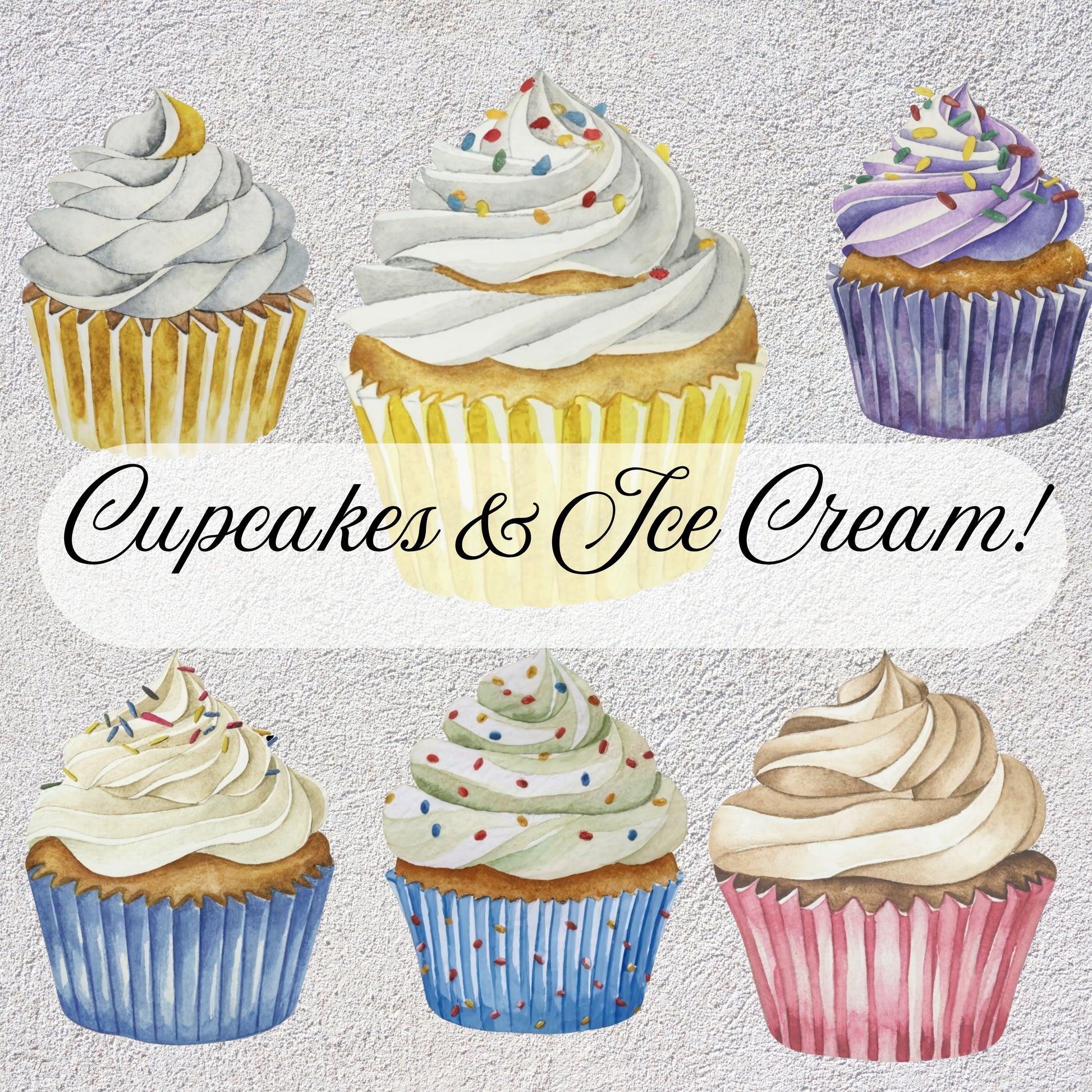 Illustrations of cupcakes with colorful frosting and sprinkles on a textured background with 'Cupcakes & Ice Cream!' text.