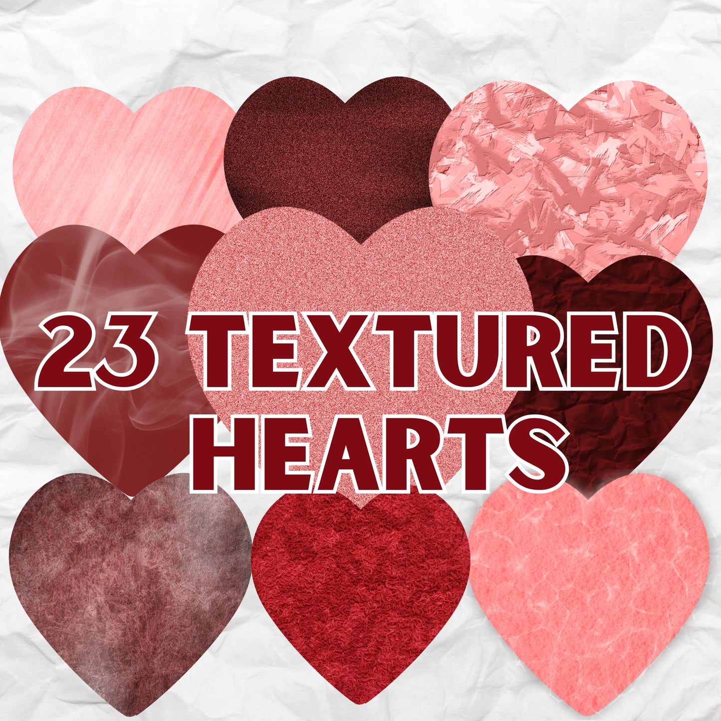 Textured hearts with '23 Textured Hearts' text on a white background