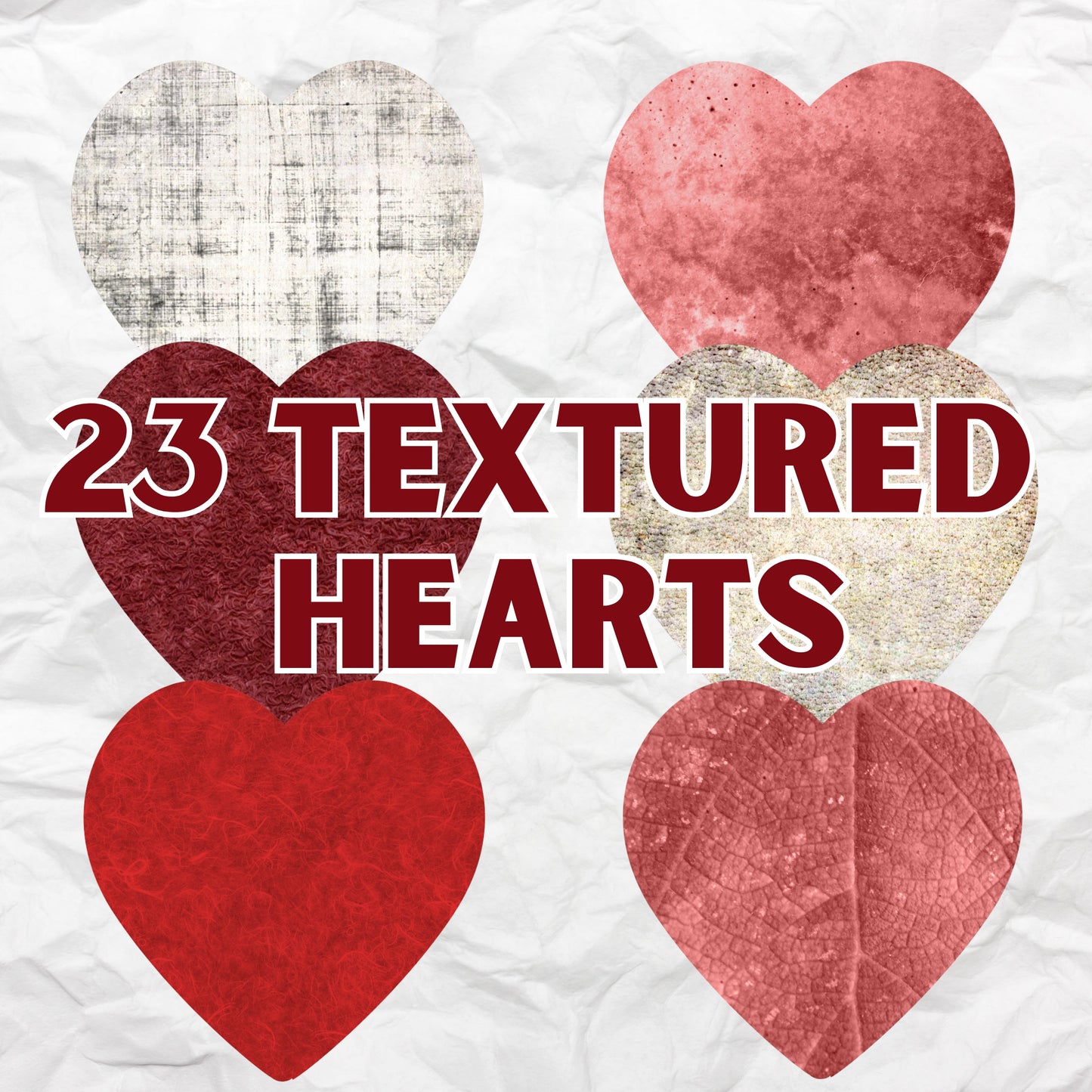 Textured hearts with '23 Textured Hearts' text on a white background